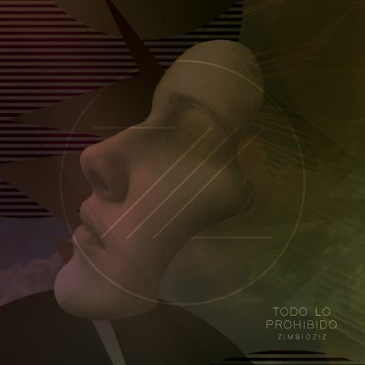 Zimbioziz - Todo lo Prohibido