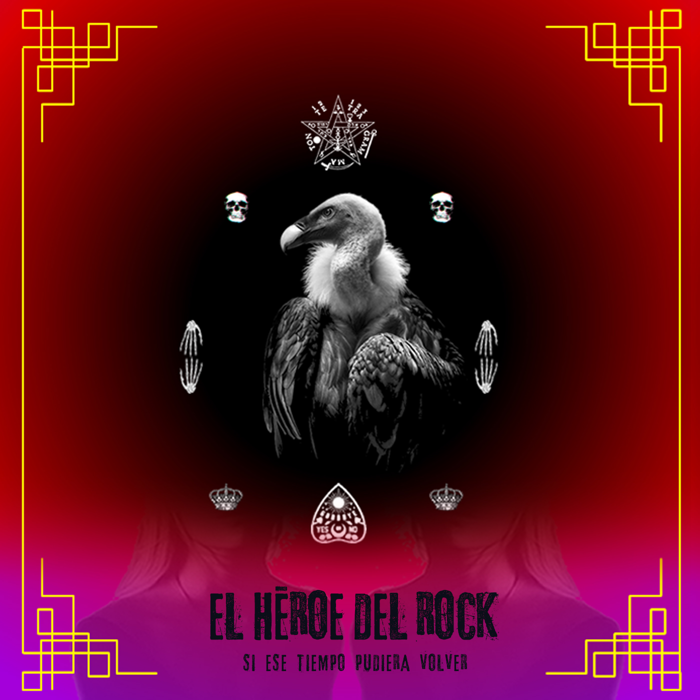 El Héroe del Rock - Si Ese Tiempo Pudiera Volver